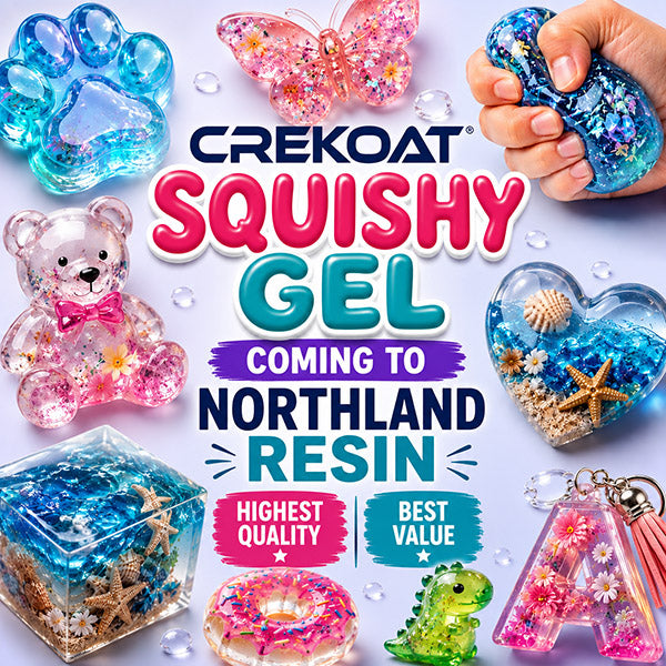 Promotional graphic for Crekoat Squishy Gel resin, showing a hand holding a blue glittery squishy ball and several finished translucent resin items including a bear, paw print, butterfly, heart, cube, donut, dinosaur, and letter A, with text announcing product coming to Northland Resin.